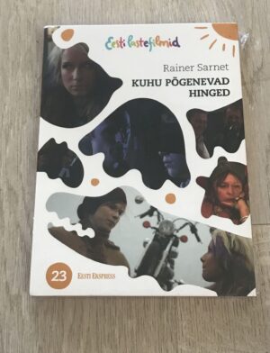 Kuhu põgenevad hinged