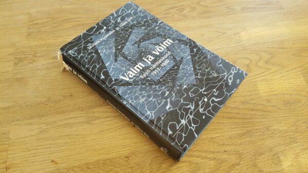 64434920 Vaim ja võim . Eesti haritlaskond 1917-1940 . T . Karjahärm