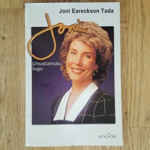 64649212 Joni . Unustamatu lugu . Joe Musser ja Joni Eareckson Tada