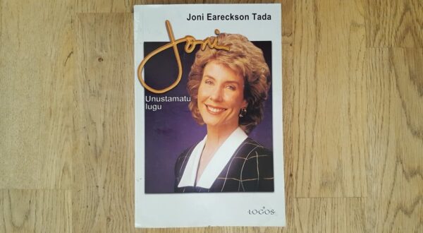 Joni . Unustamatu lugu . Joe Musser ja Joni Eareckson Tada