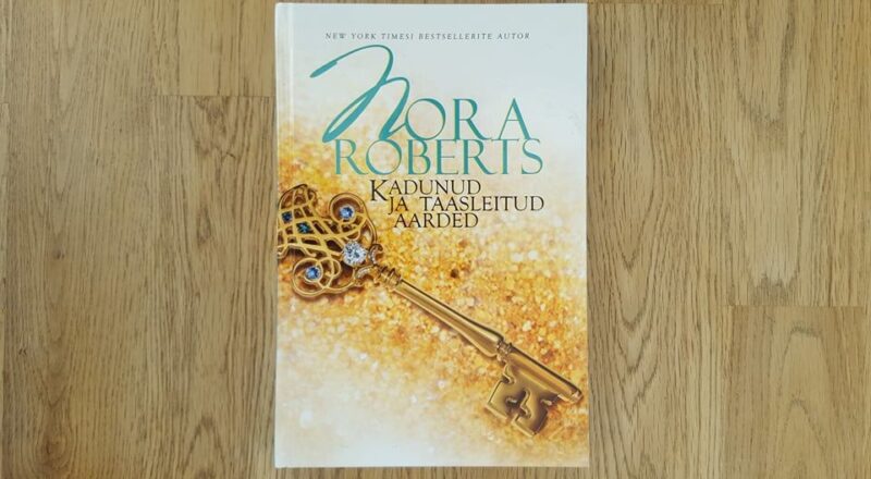 Kadunud ja taasleitud aarded . Nora Roberts