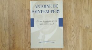 Lõuna postilennuk. Inimeste maa . Antoine De Saint-Exupery