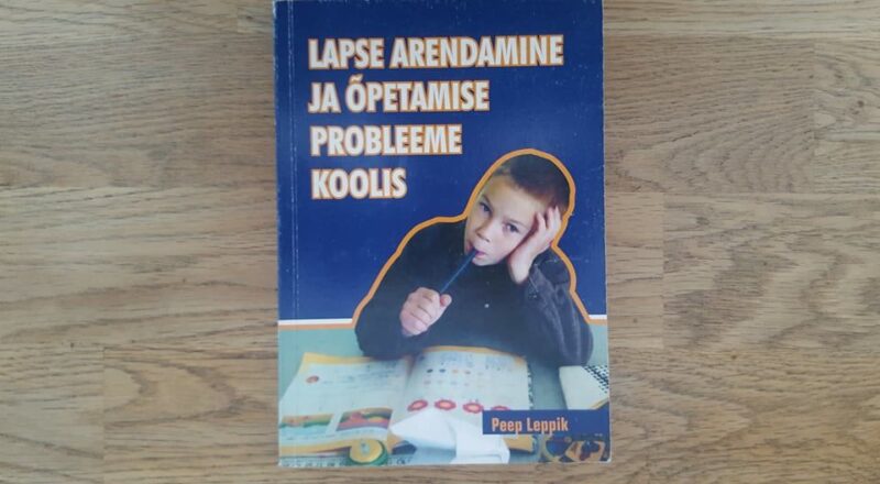 Lapse arendamine ja õpetamise probleeme koolis