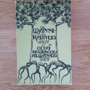 65461464 Männikasvud 3 . Elva keskkooli kirjanduslik almanahh