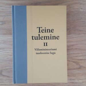 Teine tulemine 2