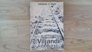 Viljandi kihelkond . Sakalamaa ei unusta