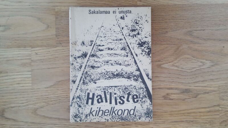 Halliste kihelkond . Sakalamaa ei unusta