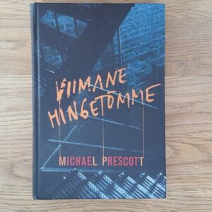 Viimane hingetõmme . Michael Prescott