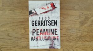 Peamine kahtlusalune .Tess Gerritsen
