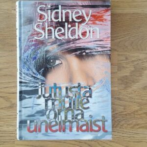 Jutusta mulle oma unelmaist . Sidney Sheldon