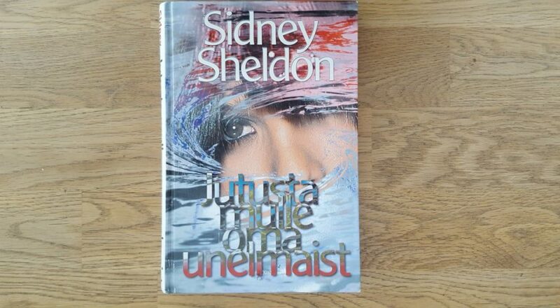 65535569 Jutusta mulle oma unelmaist . Sidney Sheldon