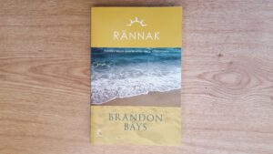 Rännak . Brandon Bays
