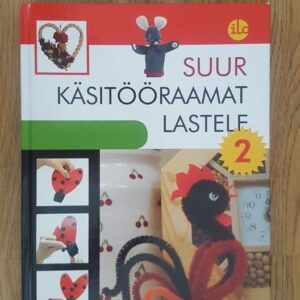 Suur käsitööraamat lastele 2
