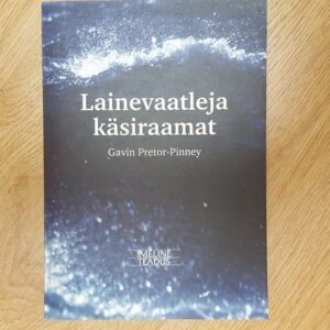 Lainevaatleja käsiraamat . Gavin Pretor-Pinney