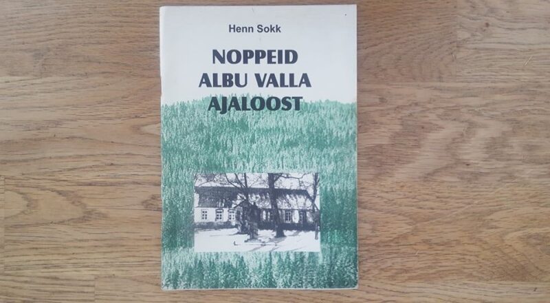 Noppeid Albu valla ajaloost . Henn Sokk autogrammiga