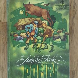 Pombi ja esivanemate kuld . Juhan Laik