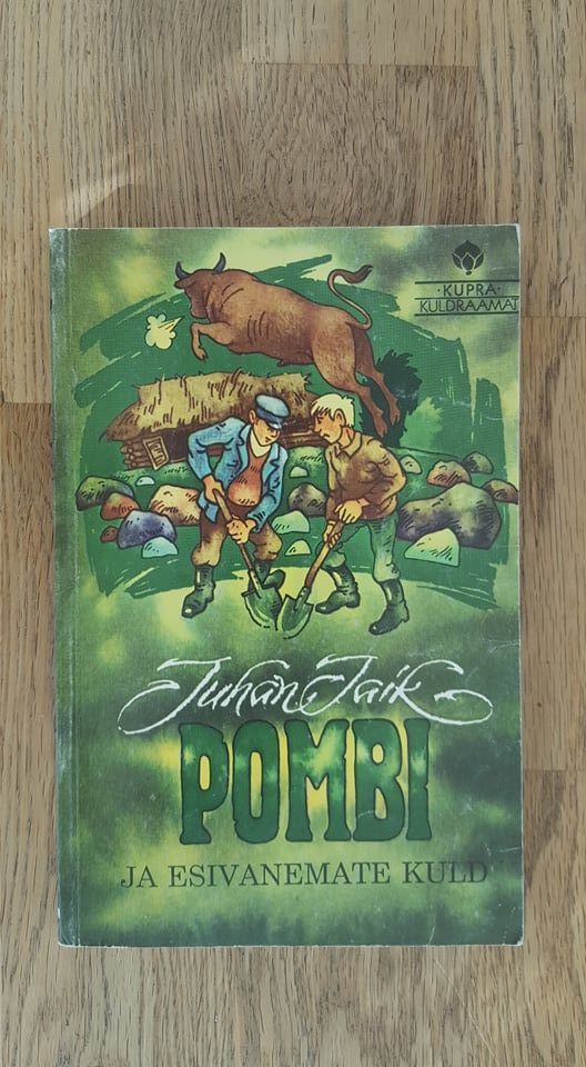 Pombi ja esivanemate kuld . Juhan Laik