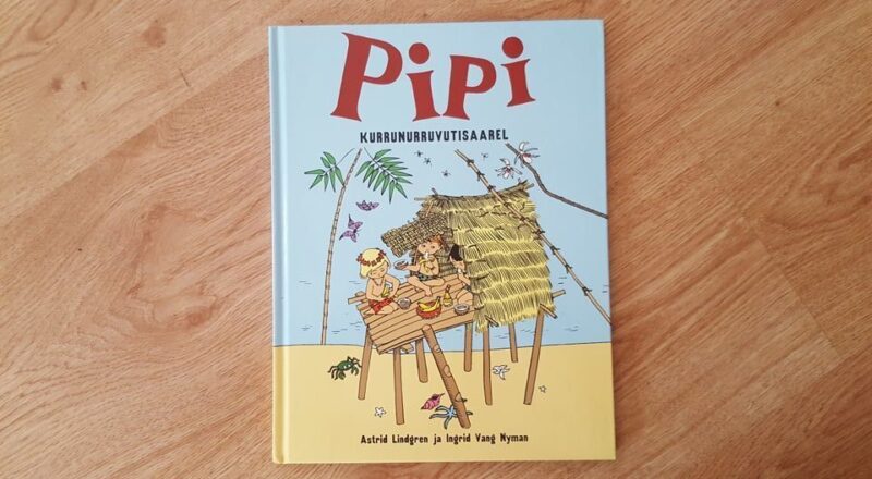 Pipi Kurrunurruvutisaarel . Astrid Lindgren