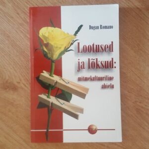 Lootused ja lõksud . Mitmekultuuriline abielu . Dugan Romano