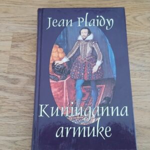 Kuninganna armuke . Jean Plaidy
