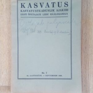 Kasvatus . 1928