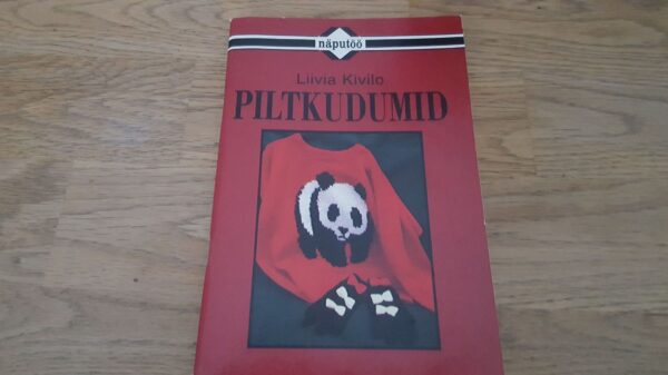 Piltkudumid . Liivia Kivilo