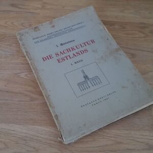 66043239 Die Sachkultur Estlands . 1931