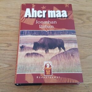 Aher maa . Jonathan Raban