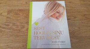 Sest hoolin sinu tervisest . 50 lugu südamest