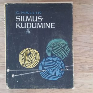 66149962 Silmuskudumine Claire Hallik . 1973