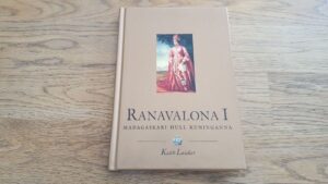 Ranavalona I . Keith Laidler . Kuningaraamat