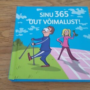 Sinu 365 uut võimalust
