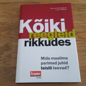 Kõiki reegleid rikkudes