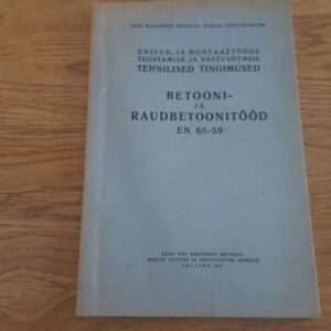 Betooni- ja raudbetoonitööd