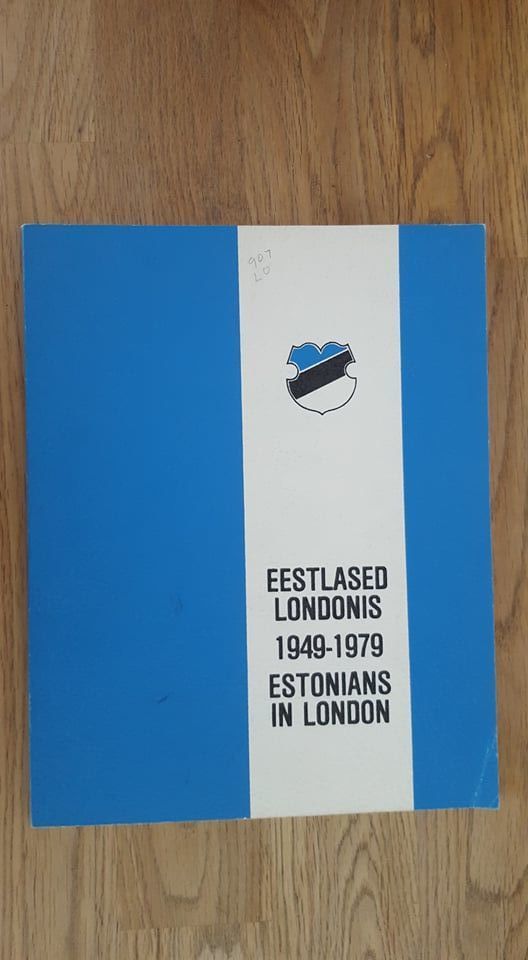 Eestlased Londonis 1949-1979. Estonians in London