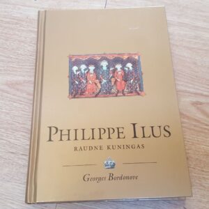 66499004 Philippe Ilus . Georges Bordonove . Sari Kuningaraamat