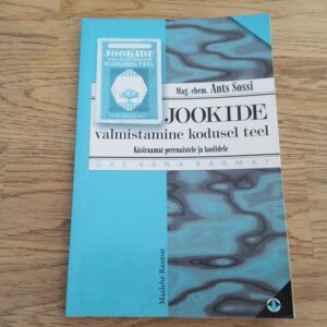 66511361 Jookide valmistamine kodusel teel . Ants Sossi