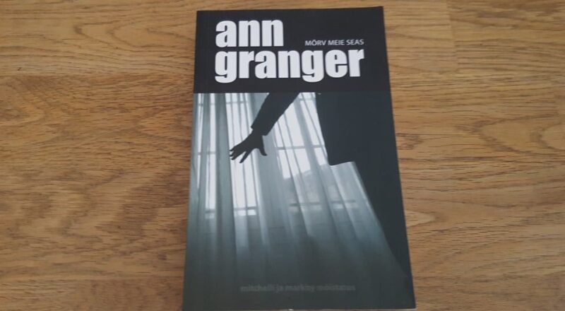 Mõrv meie seas . Ann Granger