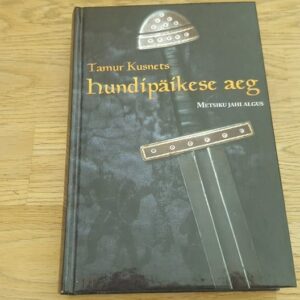 Hundipäikese aeg . Tamur Kusnets