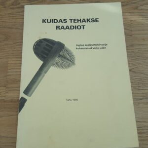 66679693 Kuidas tehakse raadiot