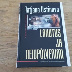66747270 Lahutus ja neiupõlvenimi . Tatjana Ustinova