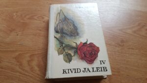 Kivid ja leib IV . Vaike Rannet