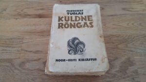 Kuldne rõngas . Friedebert Tuglas . 1936