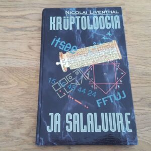 66831984 Krüptoloogia ja salaluure . Nicolai Liventhal