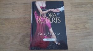 Jälgi jätmata . Nora Roberts