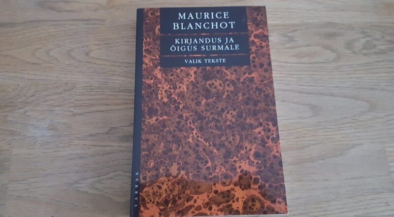 66923729 Kirjandus ja õigus surmale . Maurice Blanchot