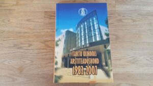Tartu Ülikooli arstiteaduskond 1982-2007