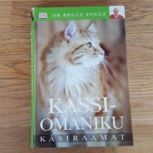 Kassiomaniku käsiraamat . Bruce Fogle
