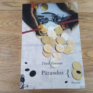 Pärandus . Tiina Tamman