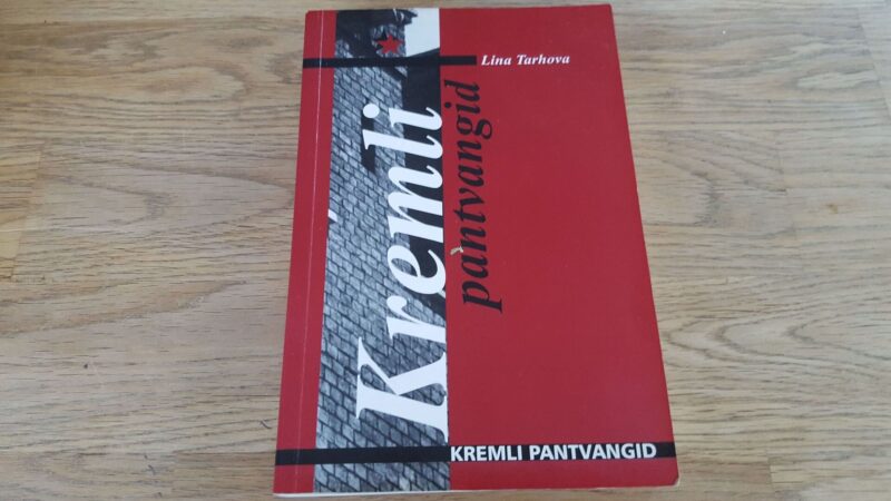 67049503 Kremli pantvangid . Lina Tarhova